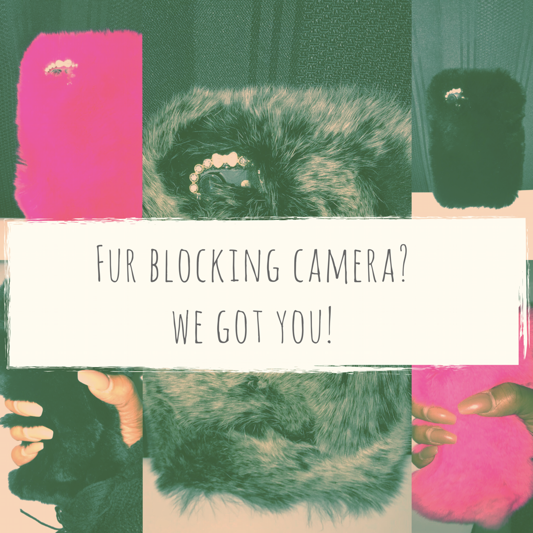 Stop "Fur Baby" Fur from blocking Camera